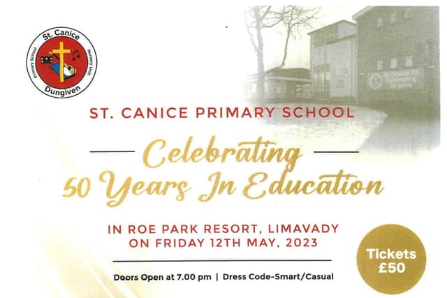 Tickets, priced at £50 per person, are currently on sale and can be purchased by contacting the school on 02877741457.