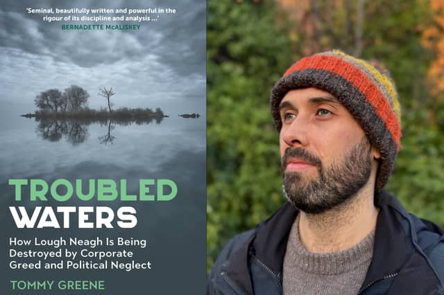 Award-winning journalist Tommy Greene will be in conversation with journalist Sam McBride discussing Greene’s powerful new book Troubled Waters: How Lough Neagh Is Being Destroyed by Corporate Greed and Political Neglect.