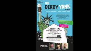 Eamonn Lynch's 'The Derry Yank' celebrates homecoming at St Columb's Hall