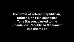 WATCH: Veteran Republican Tony Hassan's coffin at Shantallow Monument