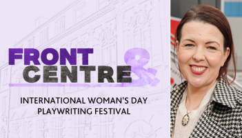 Derry's Playhouse to host International Women&rsquo;s Day Playwriting Festival