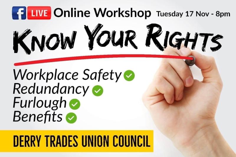Trade unions invite Derry workers to a 'Know Your Rights' information workshop
