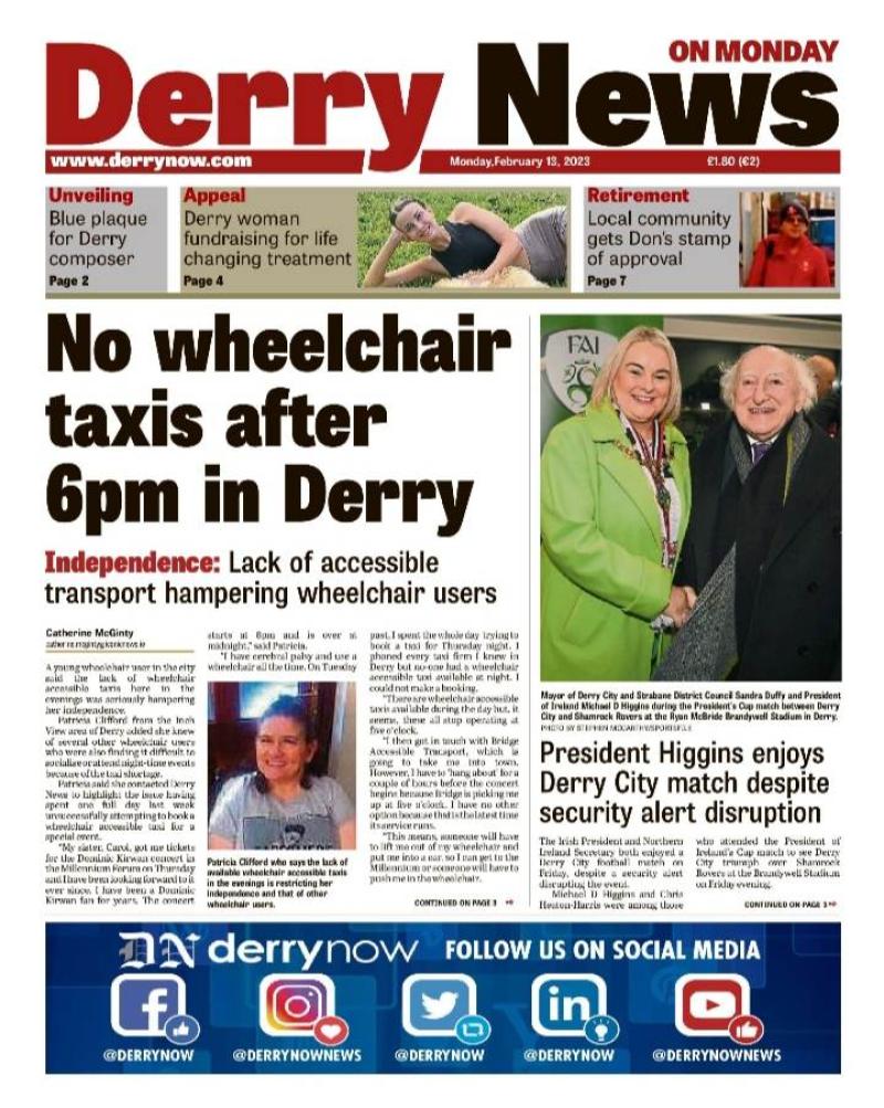 Derry News always  first with the  news  - Front Page  - February 13, 2023 
