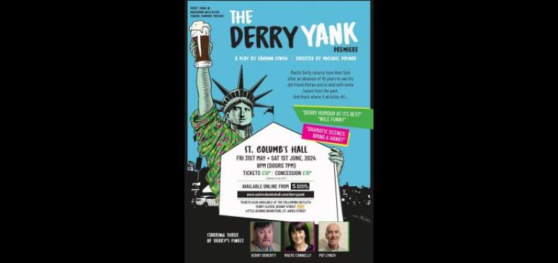 Eamonn Lynch's 'The Derry Yank' celebrates homecoming at St Columb's Hall