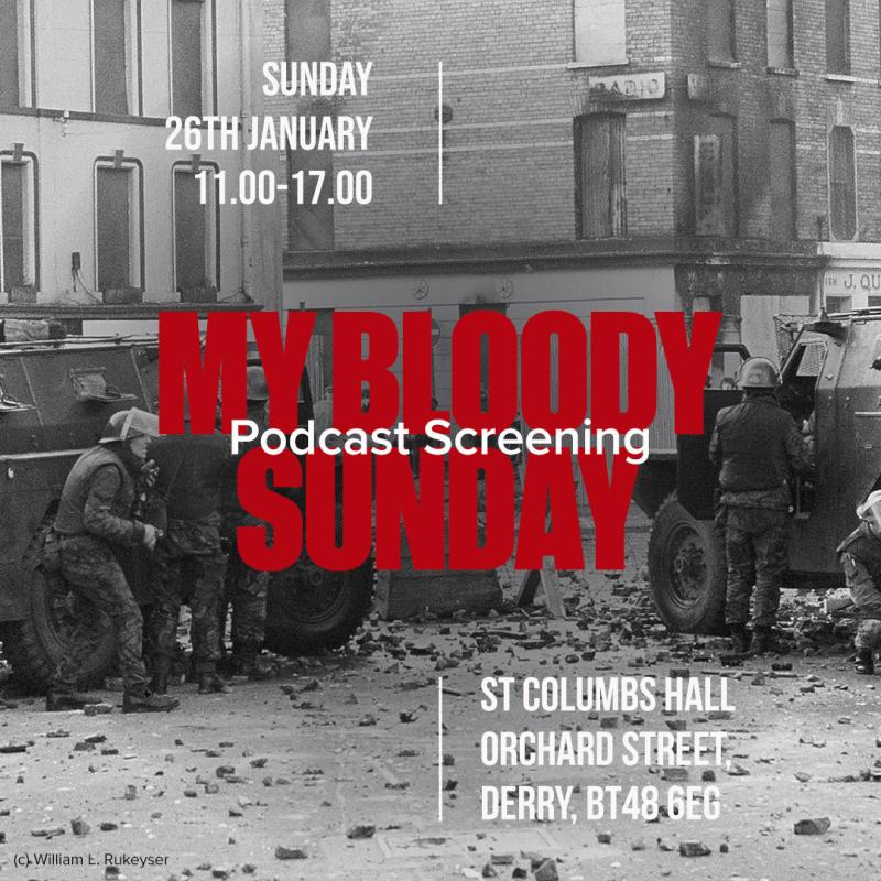 "My Bloody Sunday" podcast screening in Derry's St Columb's Hall