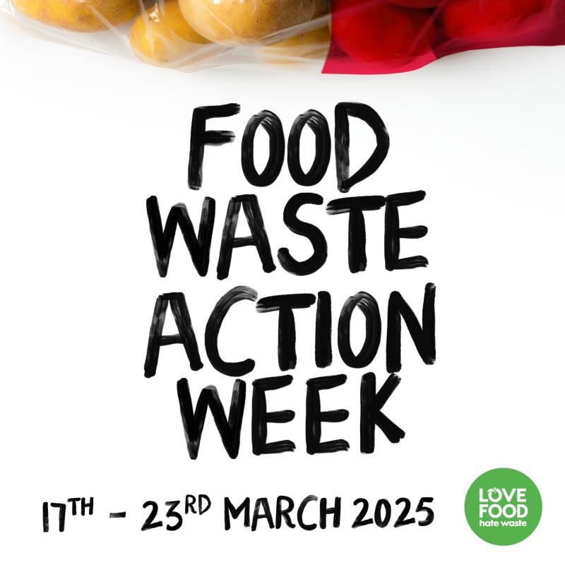 Causeway Coast and Glens Borough Council supporting Food Waste Action Week 2025 