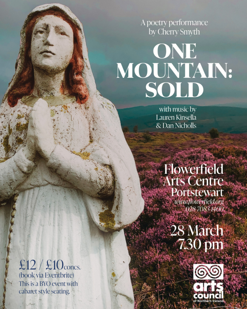 Flowerfield to host One Mountain: Sold, Cherry Smyth&rsquo;s poetic call to save the Sperrins 