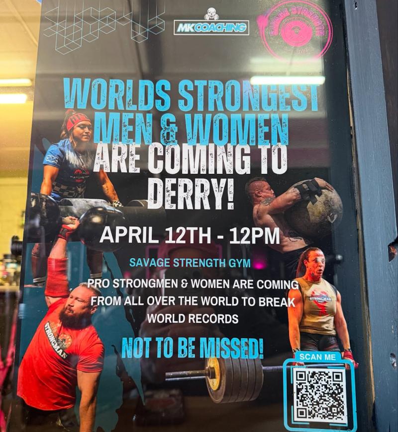 Worlds Strongest men and Women event in Derry