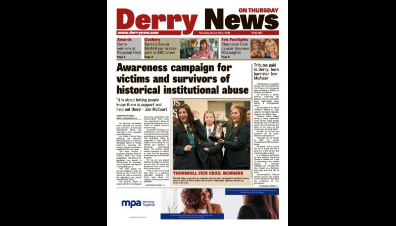 Derry News always  first with the  news  - Front Pages  - March 23, 2023.