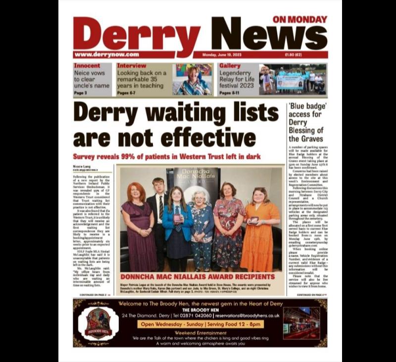 Derry News always  first with the  news  - Front Page  - Monday, June 19, 2023.