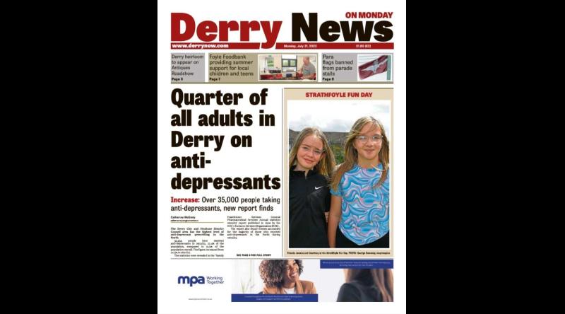 Derry News always  first with the  news  - Front Page  - Monday, July 31, 2023