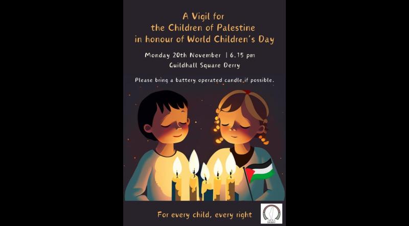    Derry vigil for Gaza children in Guildhall Square