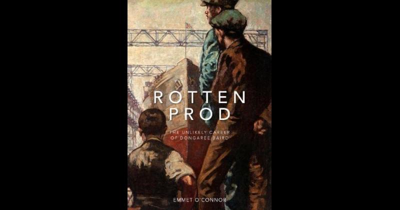 'Rotten Prod: The Unlikely Career Of Dongaree Baird' talk at Derry Radical Bookfair